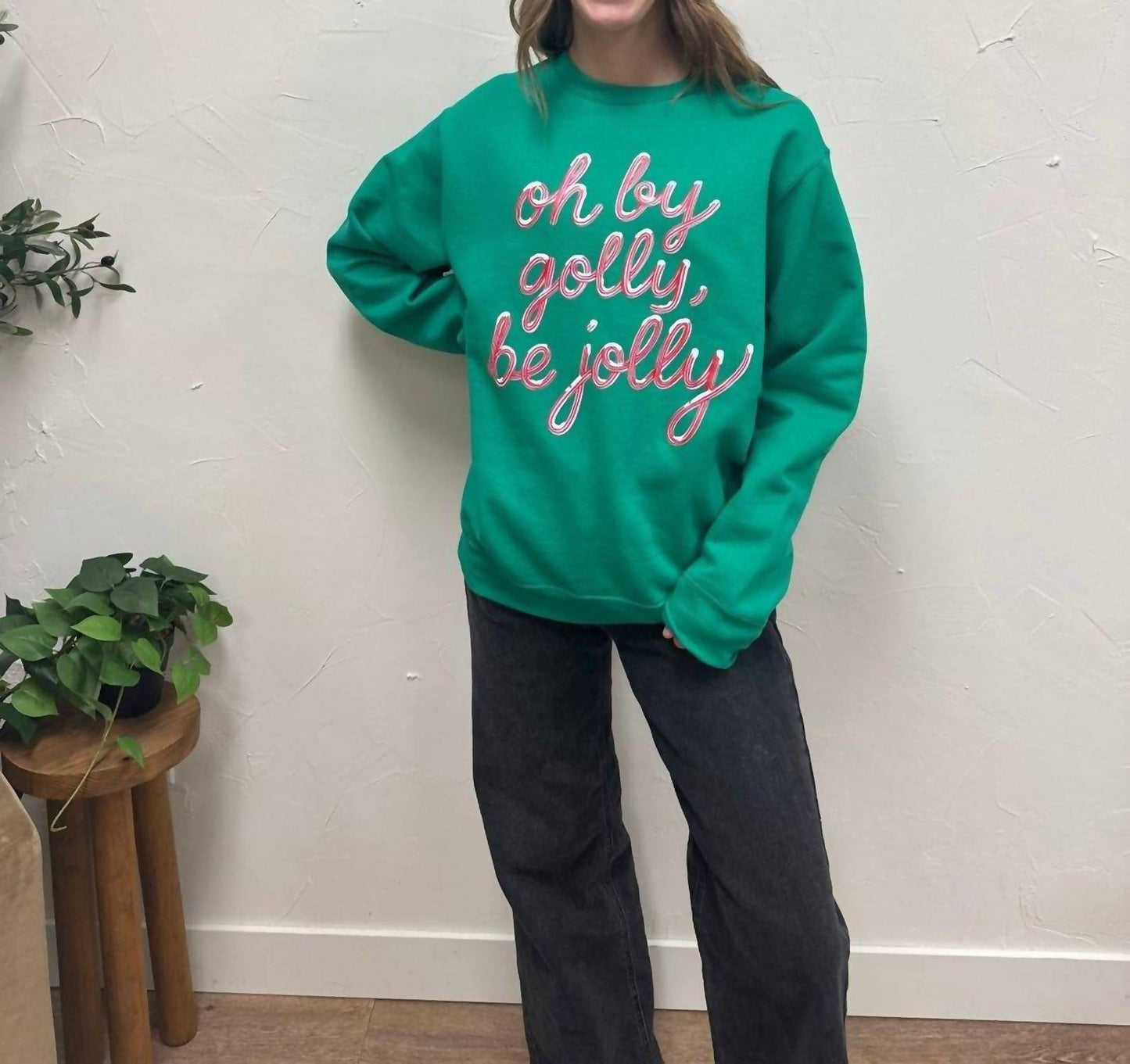 Oh By Golly Be Jolly Sweatshirt