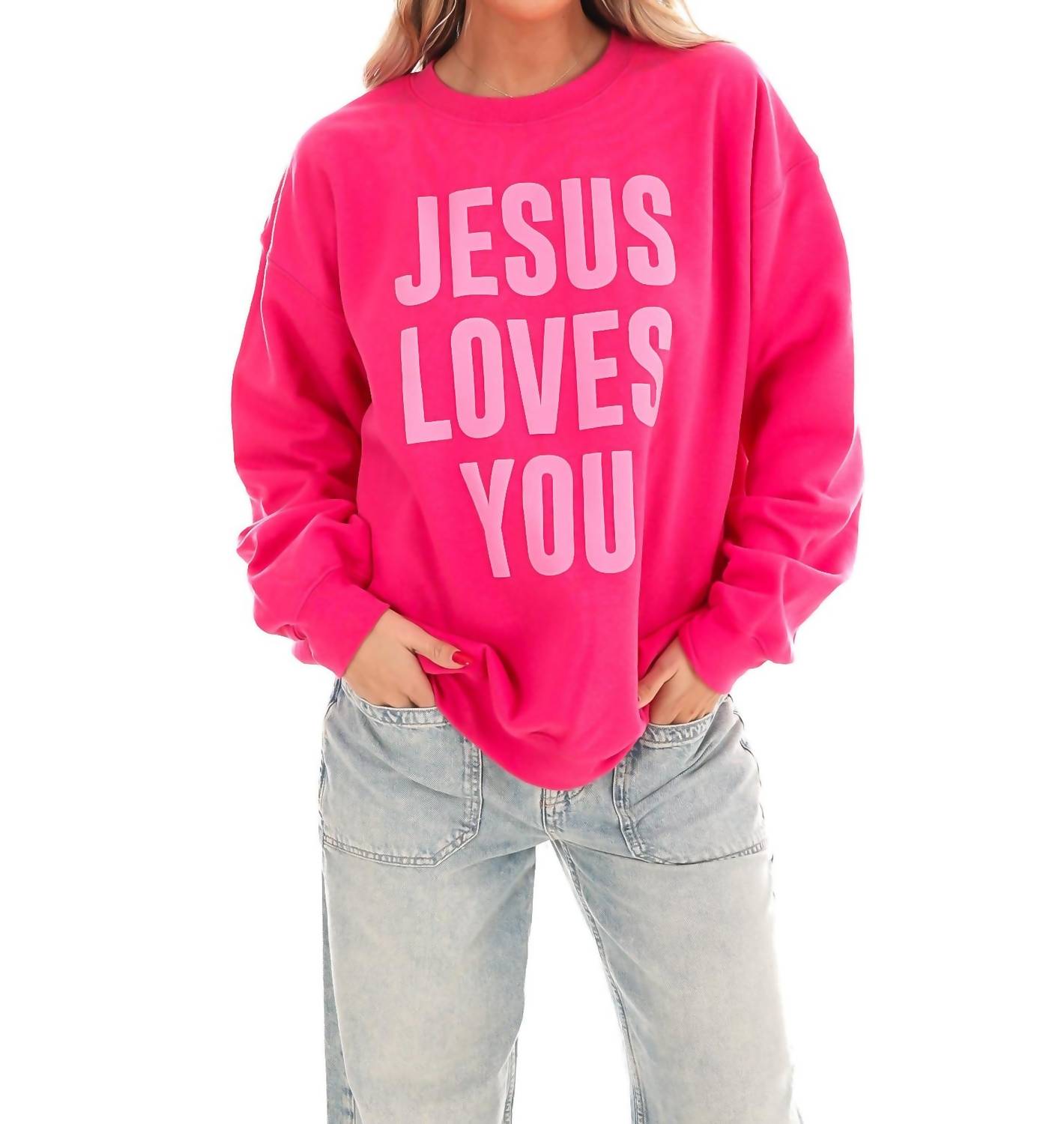 Jesus Loves You Sweatshirt