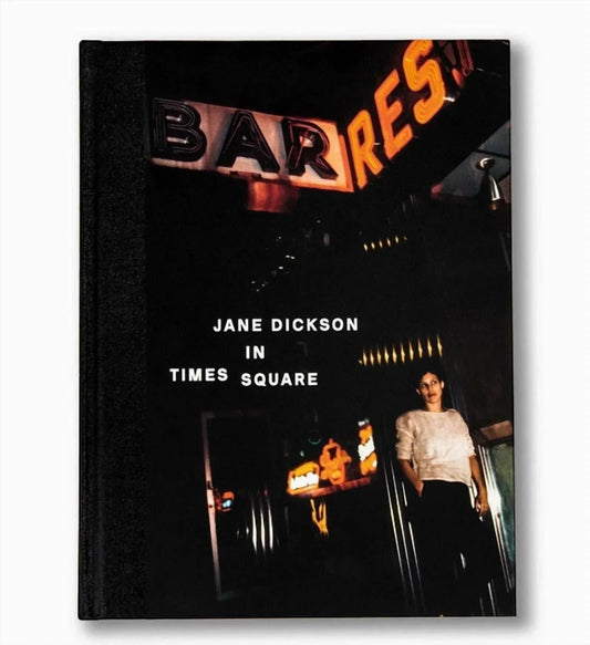 Jane Dickson In Times Square Buch