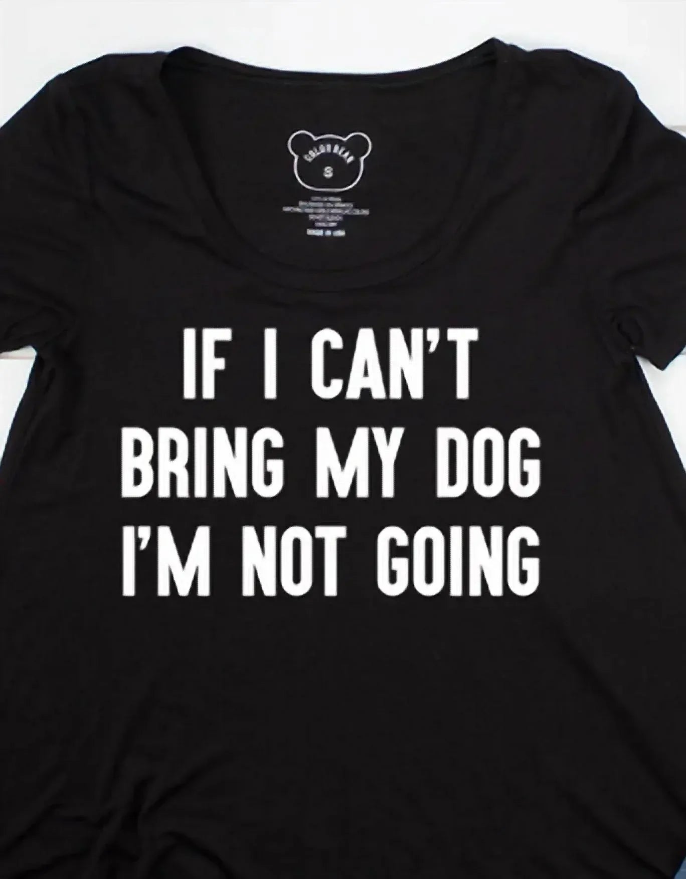 Women's If I Cant Bring My Dog