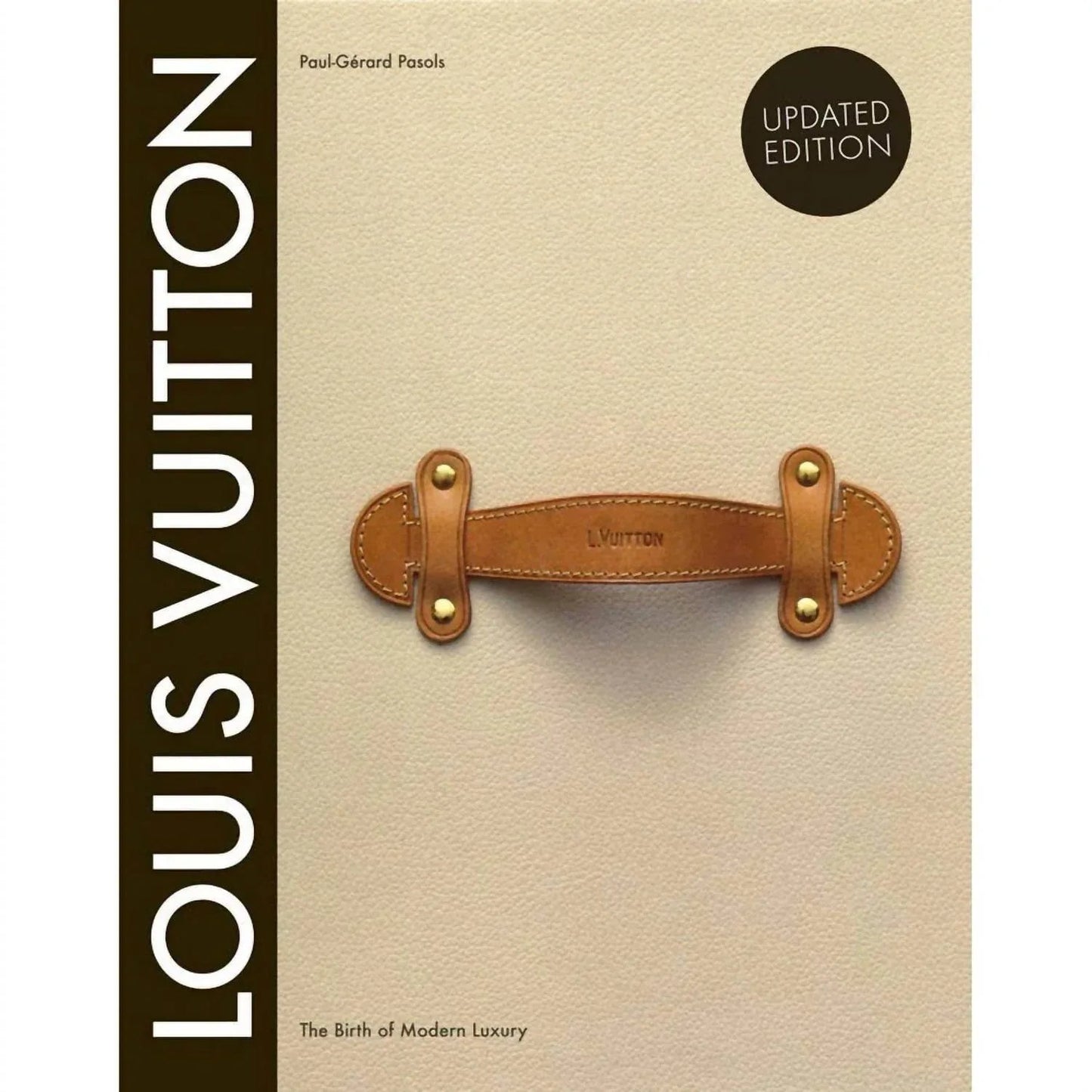 Louis Vuitton Updated Edition Birth Of Modern Luxury Book